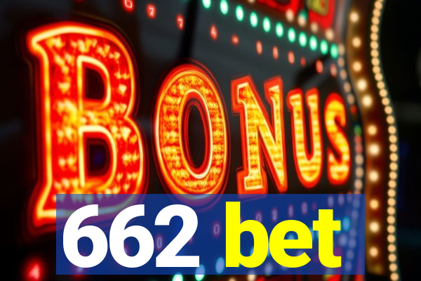 662 bet